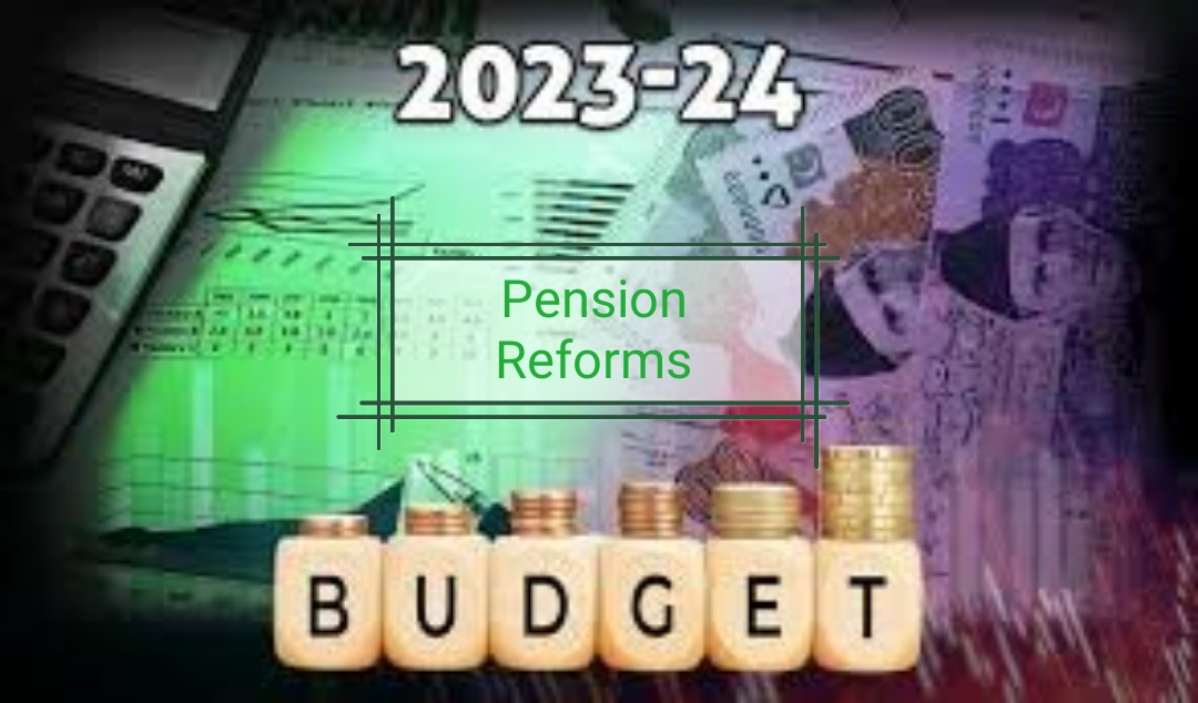 Pension Reforms